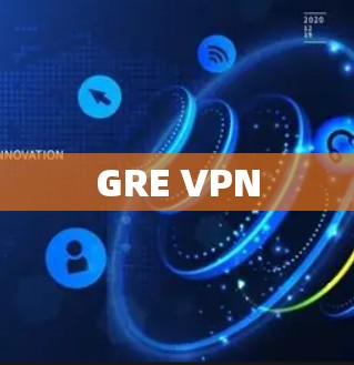 GRE VPN